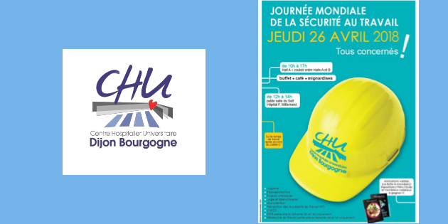 Le CHU Dijon Bourgogne s’associe à la Journée mondiale de la sécurité et de la santé au travail