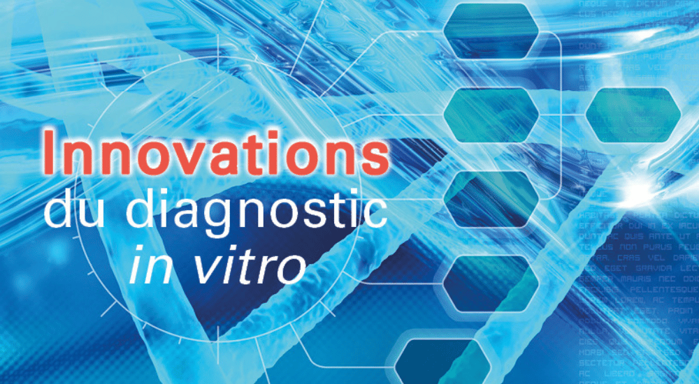 Innovations du diagnostic in vitro